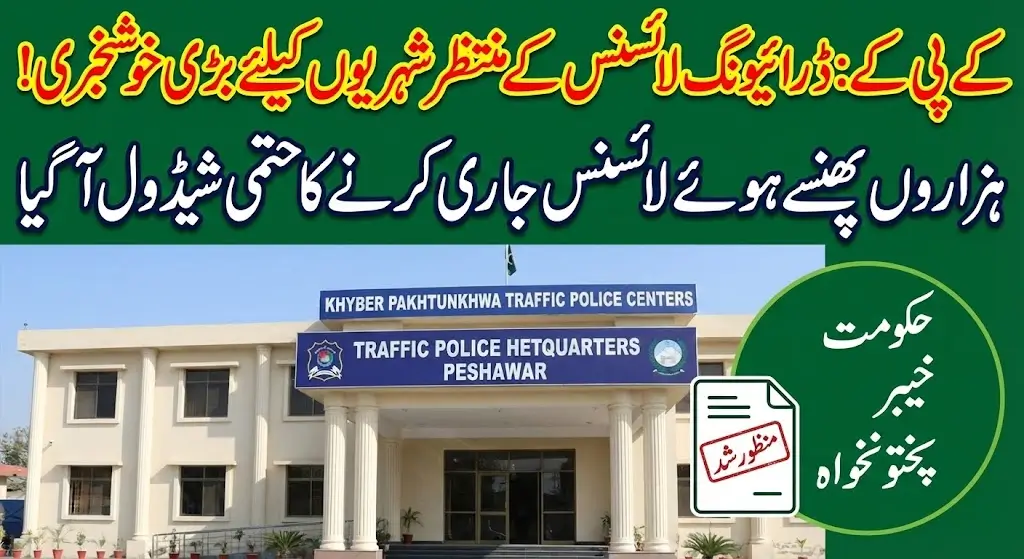 KP Announces Timeline for Clearing Pending Driving Licenses